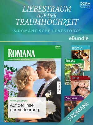 cover image of Liebestraum auf der Traumhochzeit--5 romantische Lovestorys